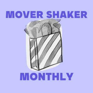 Gift One Month of Mover Shaker Membership