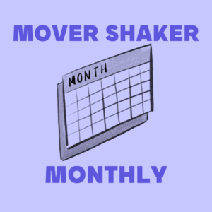 WTMMCOMM Monthly Subscription - Mover Shaker Tier
